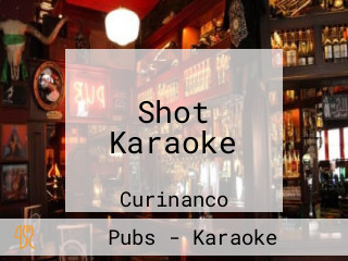 Shot Karaoke