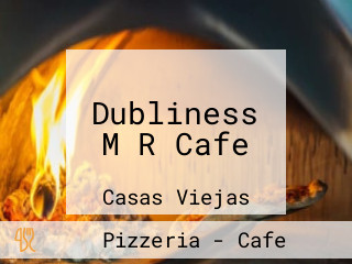 Dubliness M R Cafe