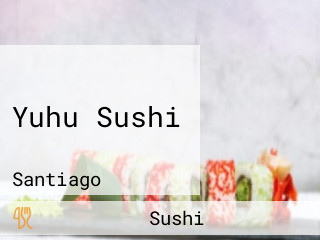 Yuhu Sushi