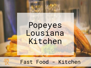 Popeyes Lousiana Kitchen