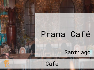 Prana Café