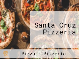 Santa Cruz Pizzeria