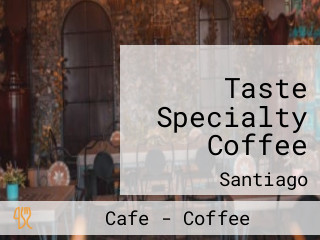 Taste Specialty Coffee