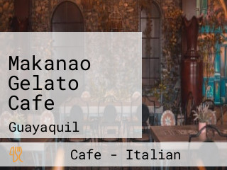 Makanao Gelato Cafe