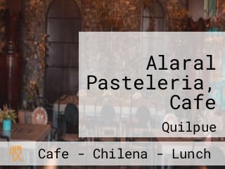 Alaral Pasteleria, Cafe