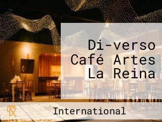 Di-verso Café Artes La Reina