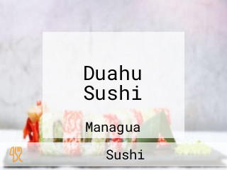 Duahu Sushi