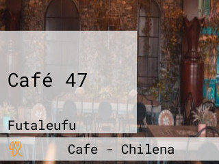 Café 47