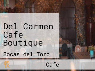 Del Carmen Cafe Boutique