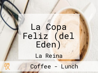 La Copa Feliz (del EdÉn)