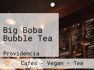 Big Boba Bubble Tea