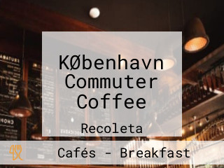 KØbenhavn Commuter Coffee