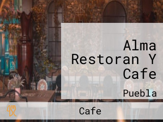 Alma Restoran Y Cafe