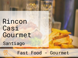 Rincon Casi Gourmet