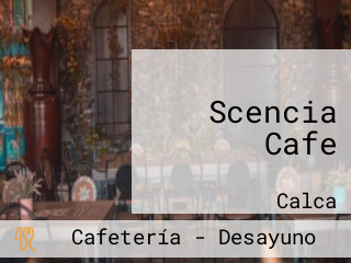 Scencia Cafe