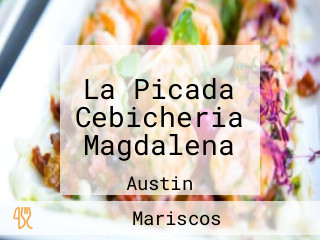 La Picada Cebicheria Magdalena