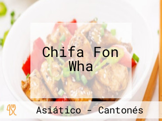 Chifa Fon Wha