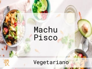 Machu Pisco