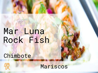 Mar Luna Rock Fish