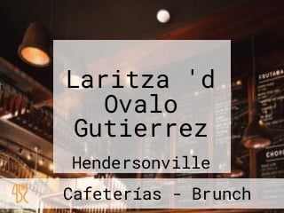 Laritza 'd Ovalo Gutierrez