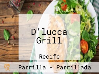 D'lucca Grill