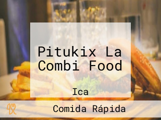 Pitukix La Combi Food
