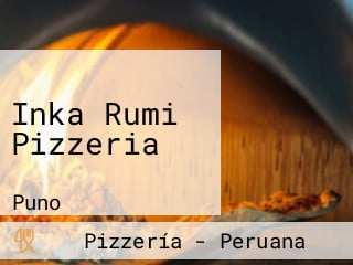 Inka Rumi Pizzeria