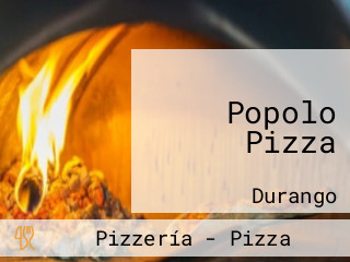 Popolo Pizza