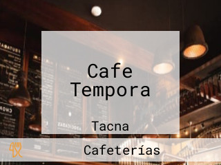 Cafe Tempora