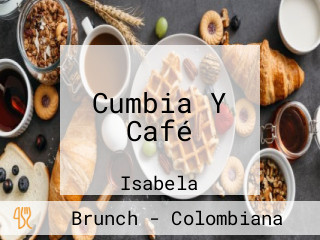 Cumbia Y Café