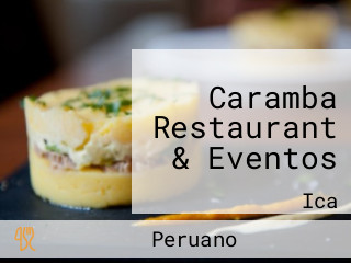 Caramba Restaurant & Eventos