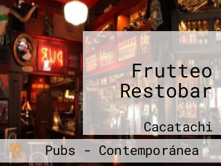 Frutteo Restobar