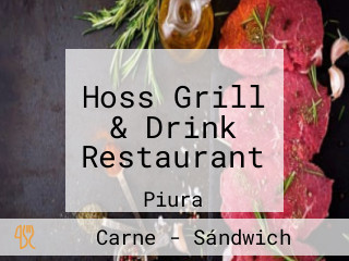 Hoss Grill & Drink Restaurant