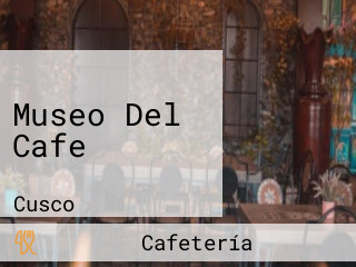 Museo Del Cafe