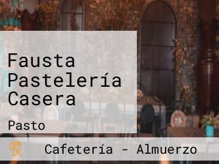 Fausta Pastelería Casera
