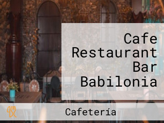 Cafe Restaurant Bar Babilonia