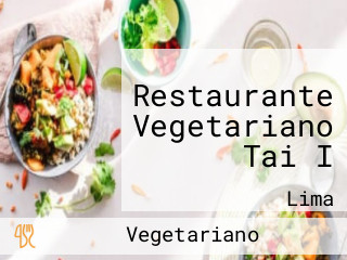 Restaurante Vegetariano Tai I