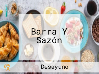 Barra Y Sazón
