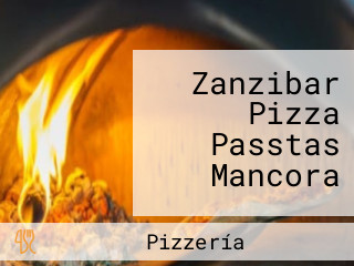 Zanzibar Pizza Passtas Mancora