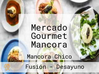 Mercado Gourmet Mancora