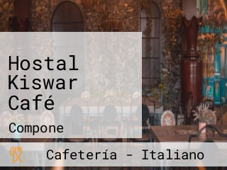 Hostal Kiswar Café