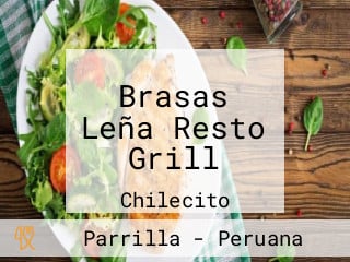 Brasas Leña Resto Grill