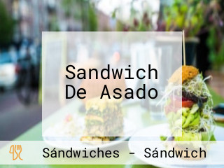 Sandwich De Asado