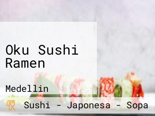 Oku Sushi Ramen