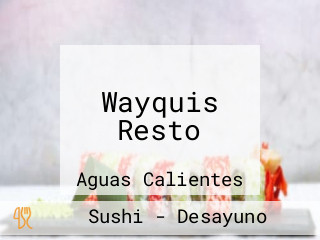 Wayquis Resto