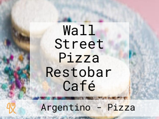 Wall Street Pizza Restobar Café