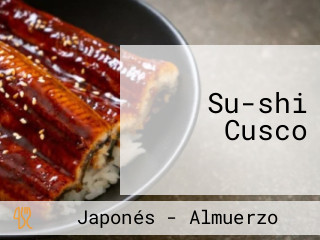 Su-shi Cusco