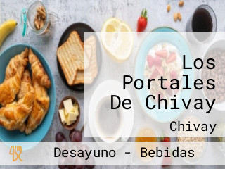 Los Portales De Chivay