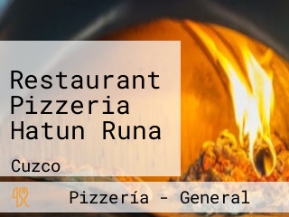 Restaurant Pizzeria Hatun Runa