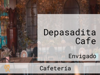 Depasadita Cafe